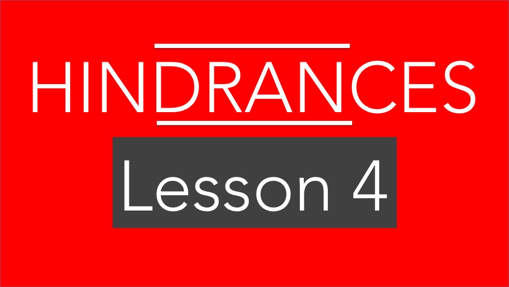 LESSON 4: OVERCOMING DISCOURAGEMENT